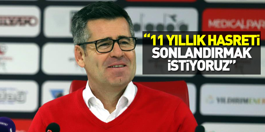 Hüseyin Eroğlu: “11 yıllık Süper Lig hasretini sonlandırmak istiyoruz”