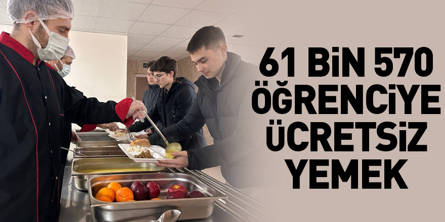 Samsun'da 61 bin 570 öğrenciye ücretsiz yemek