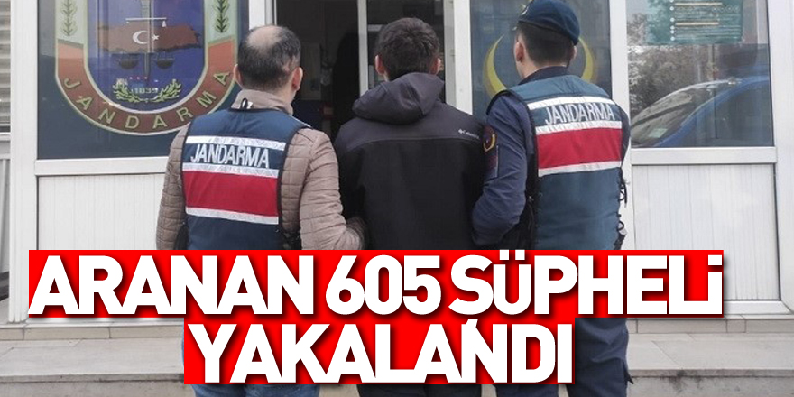 Samsun’da aranan 605 şüpheli yakalandı