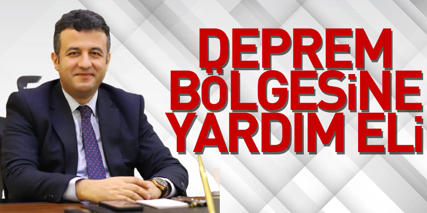 Deprem bölgesine yardım eli