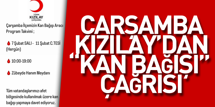 ÇARŞAMBA KIZILAY’DAN “KAN BAĞIŞI” ÇAĞRISI