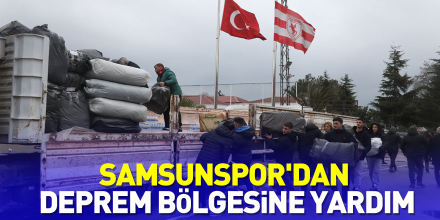 Samsunspor'dan deprem bölgesine yardım