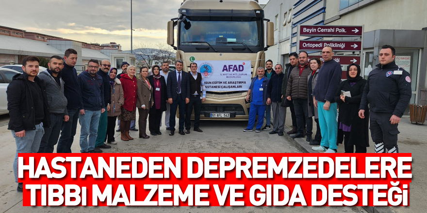 Hastaneden depremzedelere tıbbı malzeme ve gıda desteği