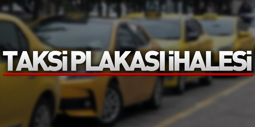 Samsun’da taksi plakası ihalesi