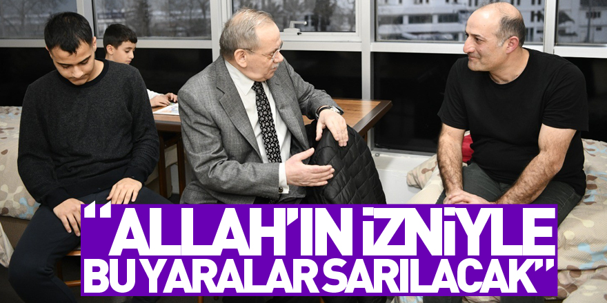 Başkan Demir: “Allah’ın izniyle bu yaralar sarılacak”