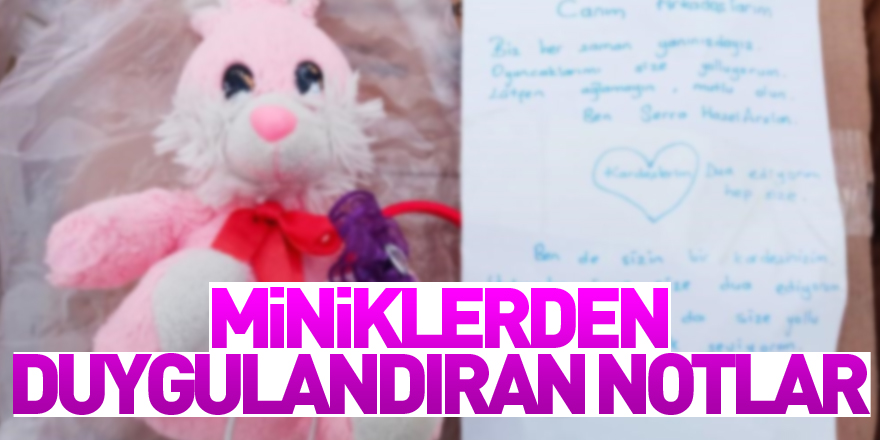 Miniklerden duygulandıran notlar