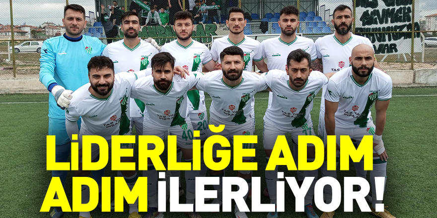 LİDERLİĞE ADIM ADIM İLERLİYOR!