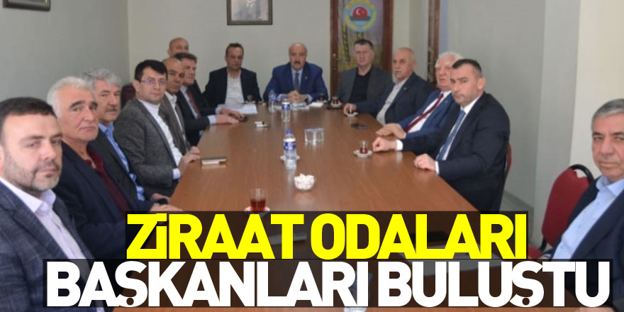 Ziraat odaları başkanları buluştu