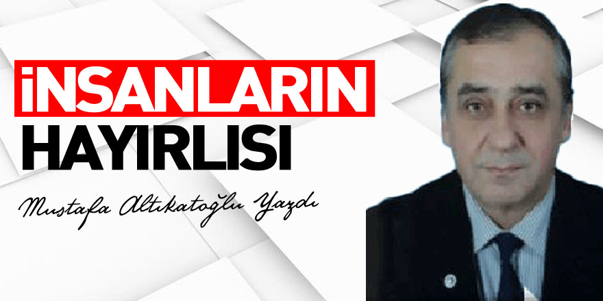 İnsanların Hayırlısı