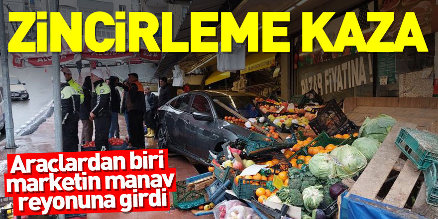 Samsun'da zincirleme kazada araçlardan biri marketin manav reyonuna girdi 