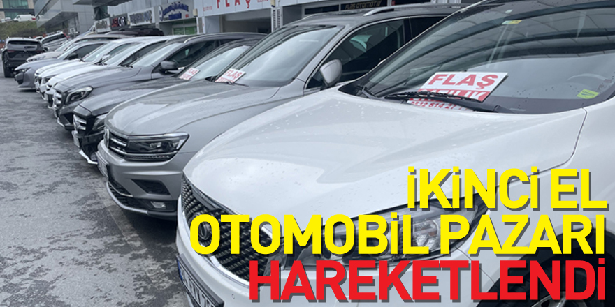 İkinci el otomobil pazarı hareketlendi