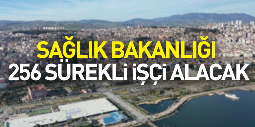 Sağlık Bakanlığı Samsun'da 256 sürekli işçi alacak