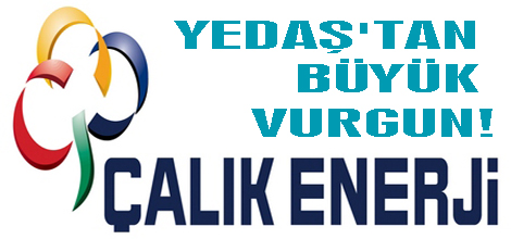 YEDAŞ’ ta K/K uyanıklığı!.