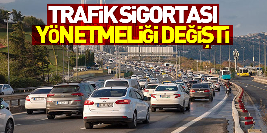 Trafik sigortası yönetmeliğinde değişiklik Resmi Gazetede yayımlandı