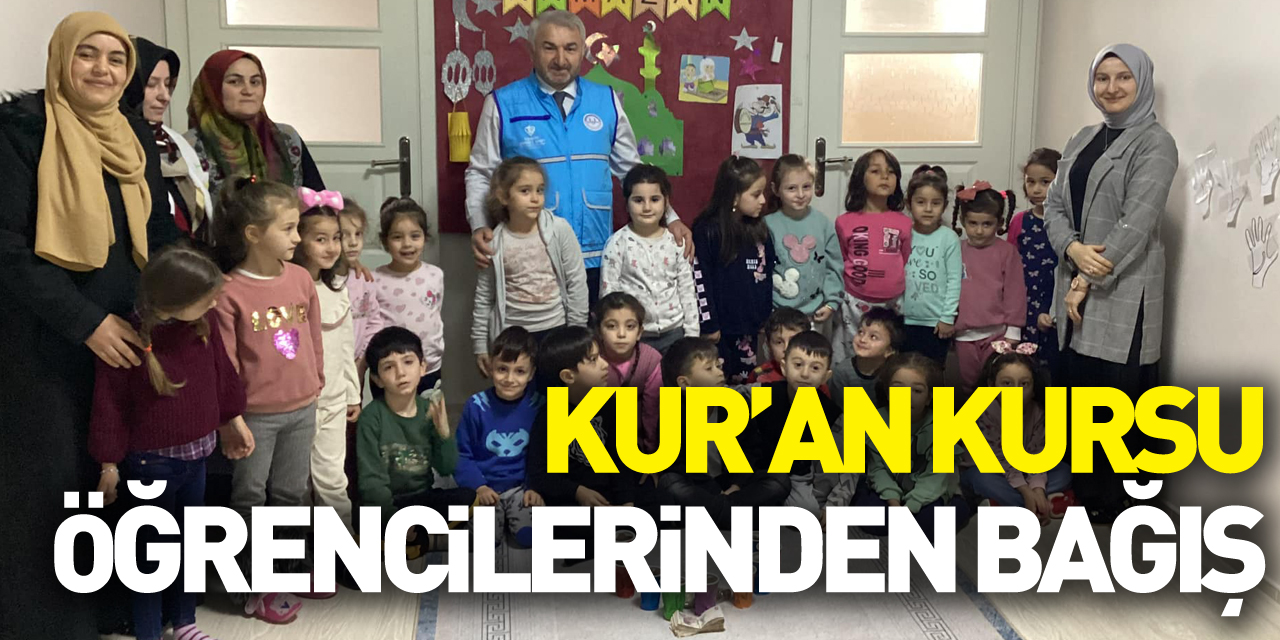 Kur’an kursu öğrencilerinden bağış