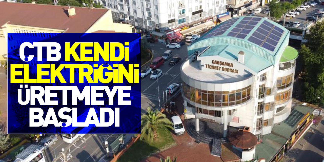 ÇTB kendi elektriğini üretmeye başladı