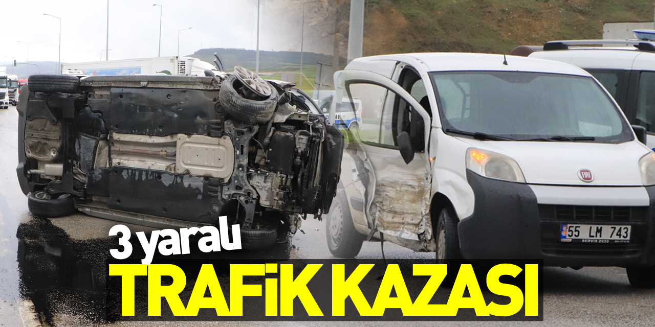 Samsun'da trafik kazası: 3 yaralı