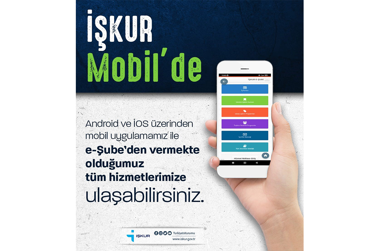 İŞKUR hizmetleri artık mobil uygulamada