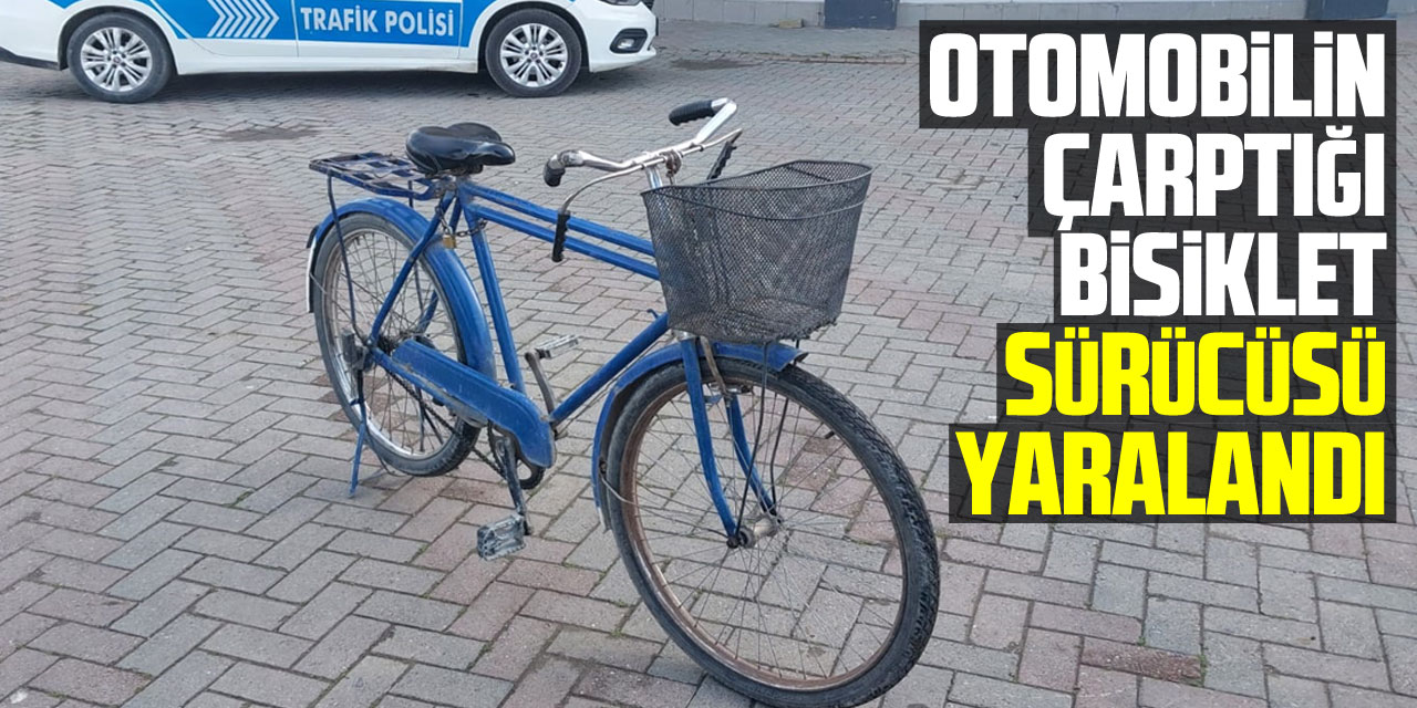 Otomobilin çarptığı bisiklet sürücüsü yaralandı