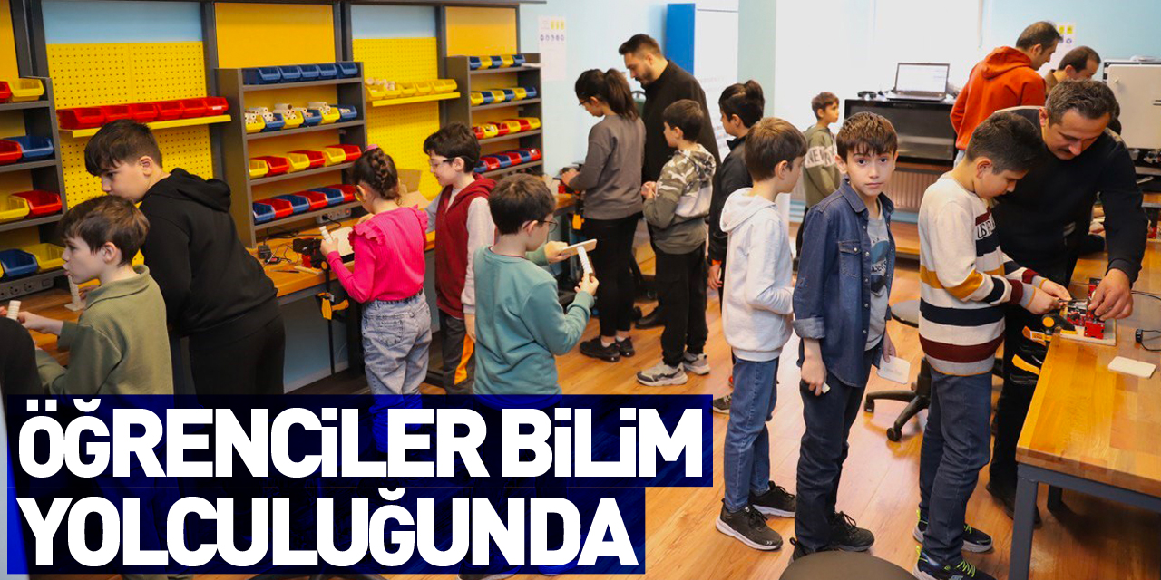 Çarşamba DENEYAP Atölyelerinde öğrenciler bilim yolculuğuna çıkıyor