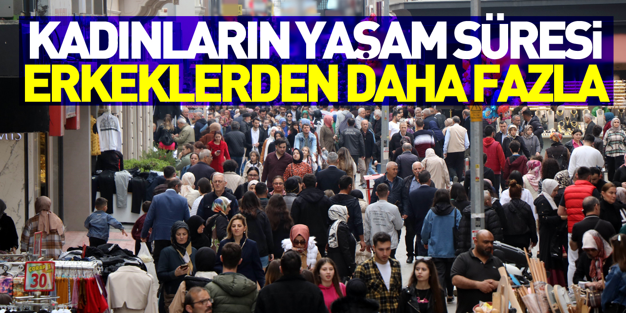 Samsun’daki kadınların yaşam süresi erkeklerden 6,2 yaş daha fazla