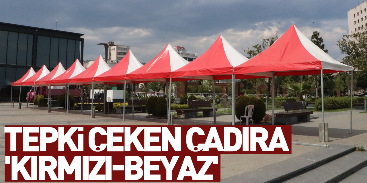 OKAF'23'te tepki çeken çadır rengi yerine 'kırmızı-beyaz'