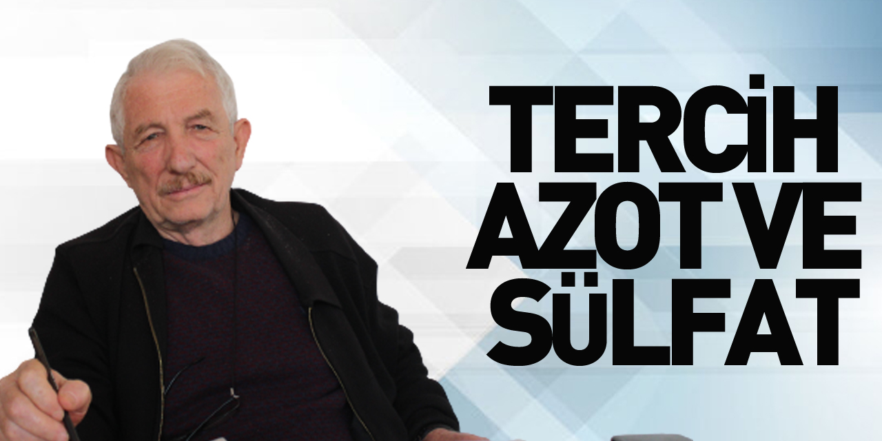 TERCİH AZOT VE SÜLFAT