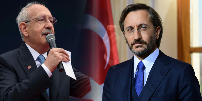 Cumhurbaşkanlığı İletişim Başkanı Altun'dan Kılıçdaroğlu'nun iddialarına yanıt