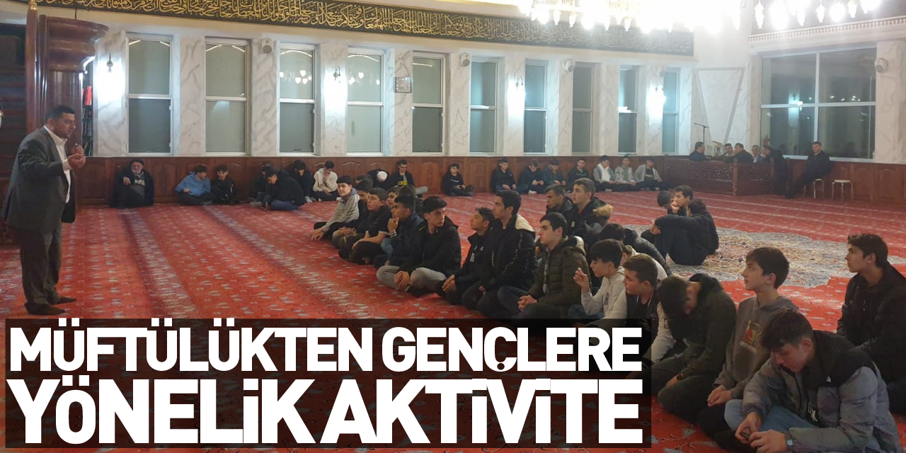 Müftülükten Gençlere Yönelik Aktivite