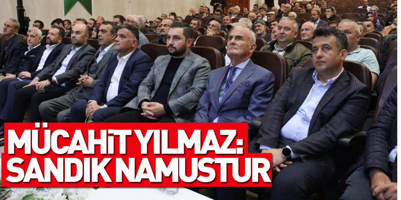 Mücahit Yılmaz: Sandık Namustur