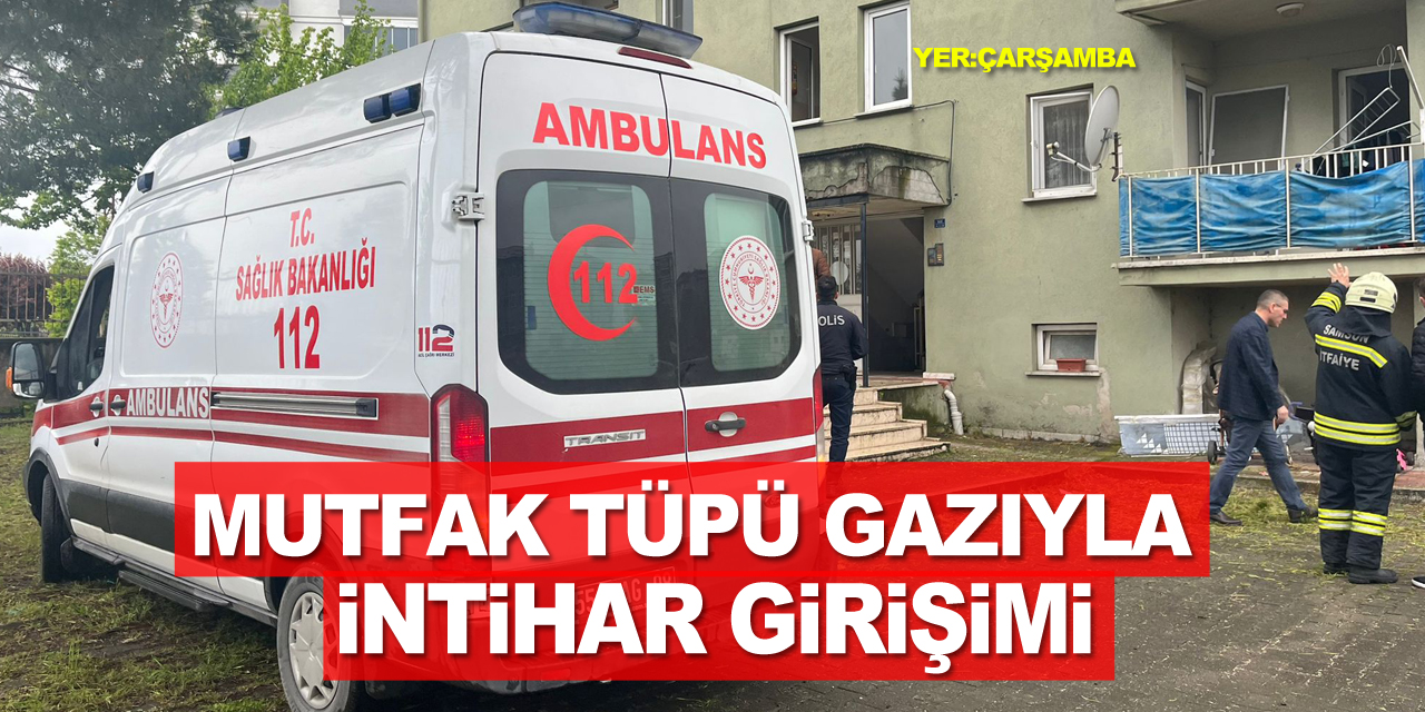 Mutfak tüpü gazıyla intihar girişimi