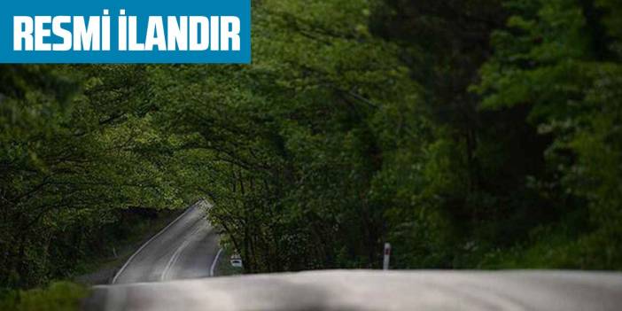YOL YAPTIRILACAKTIR